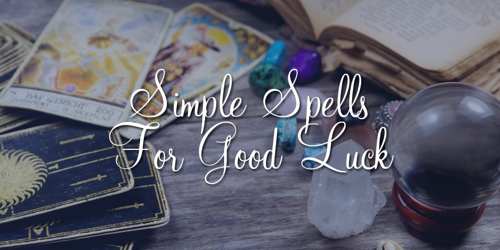 Good Luck Spell